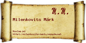 Milenkovits Márk névjegykártya